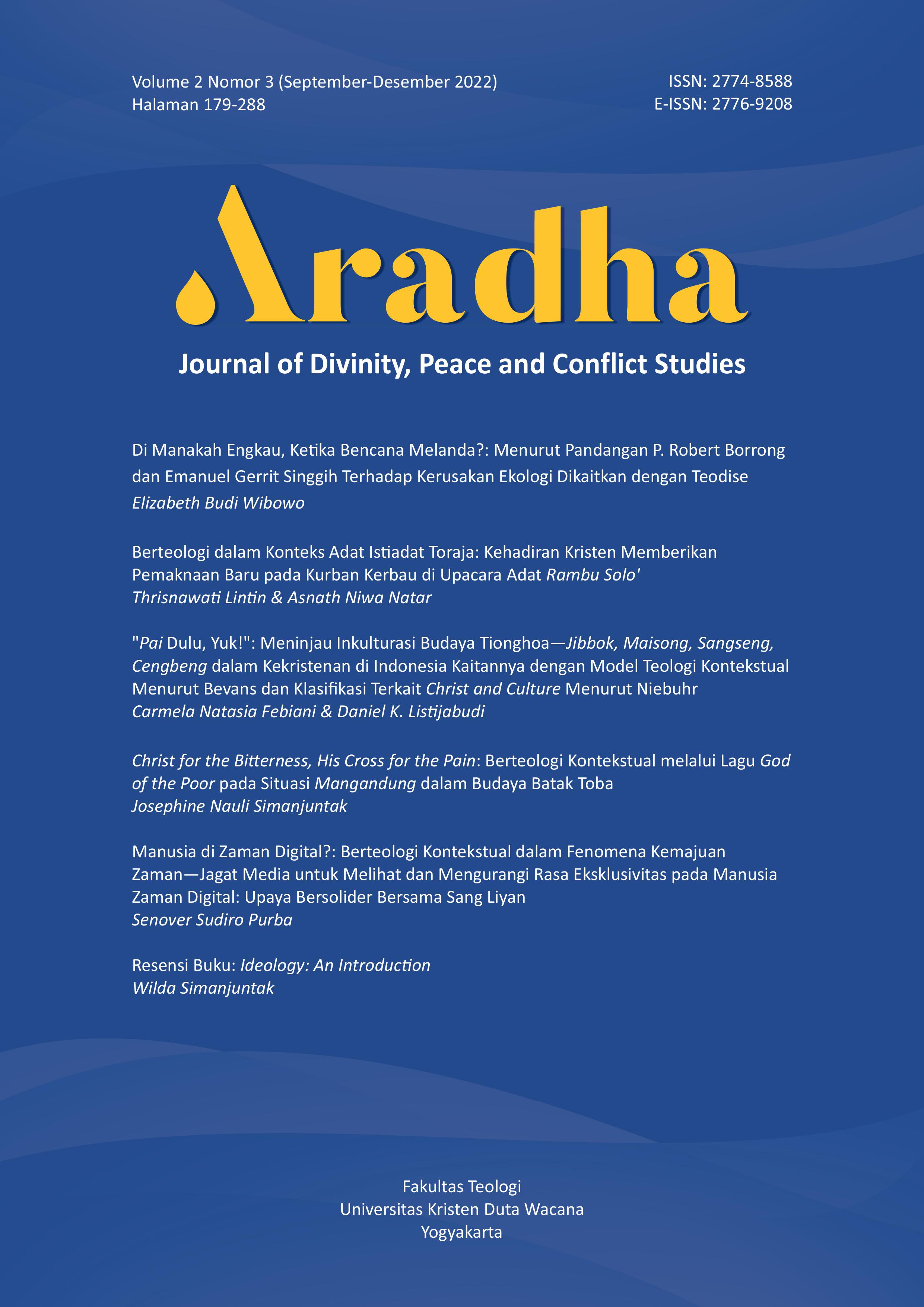 					View Vol. 2 No. 3 (2022): Aradha: Journal Of Divinity, Peace And Conflict Studies 
				