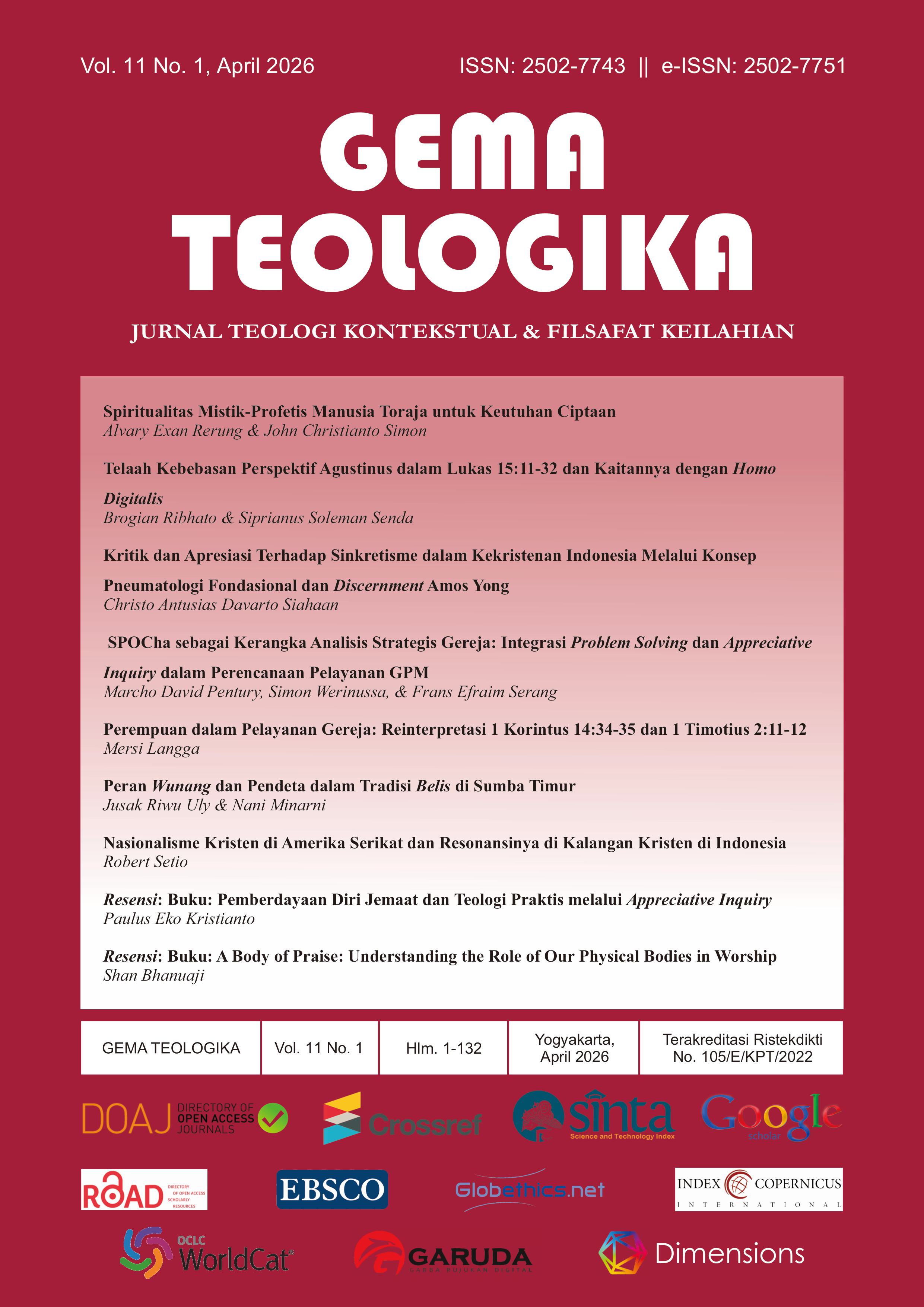 					View Vol. 11 No. 1 (2026): Gema Teologika: Jurnal Teologi Kontekstual dan Filsafat Keilahian
				